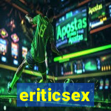 eriticsex