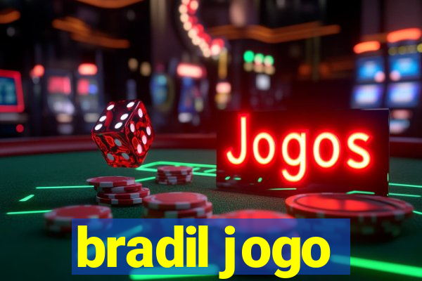 bradil jogo