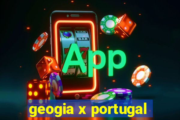 geogia x portugal