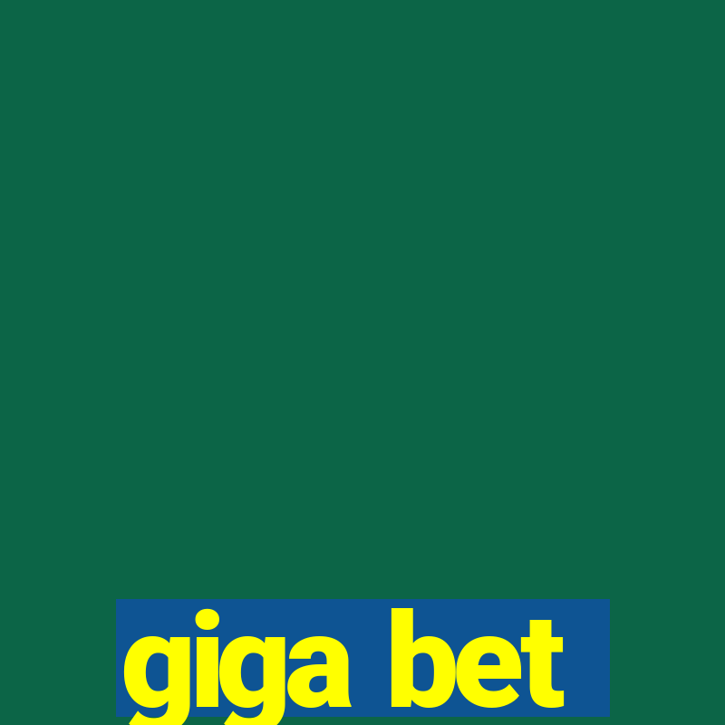 giga bet