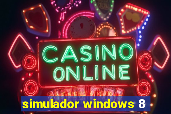 simulador windows 8