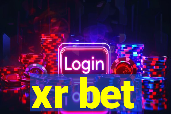 xr bet