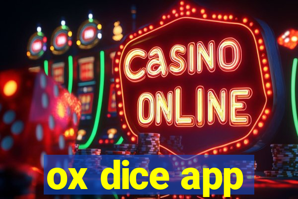 ox dice app