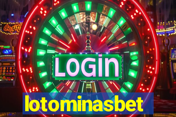 lotominasbet