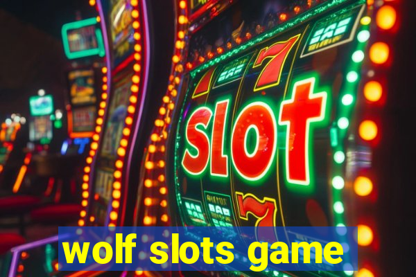 wolf slots game