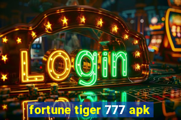 fortune tiger 777 apk