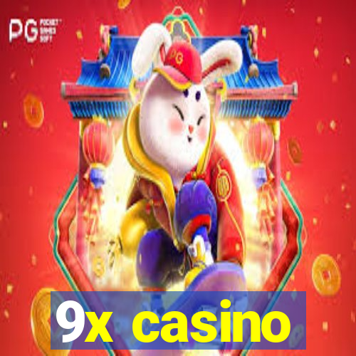 9x casino