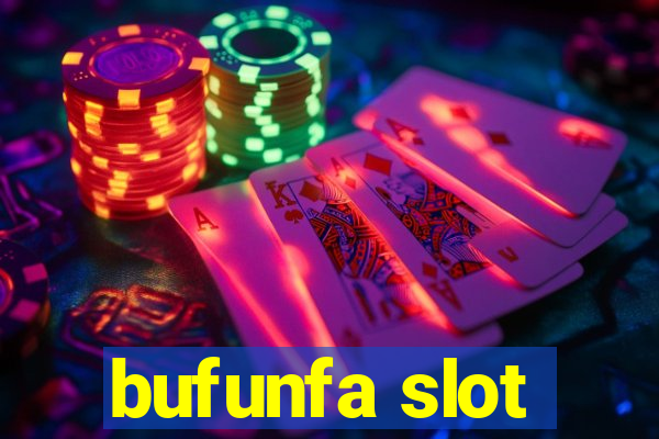 bufunfa slot