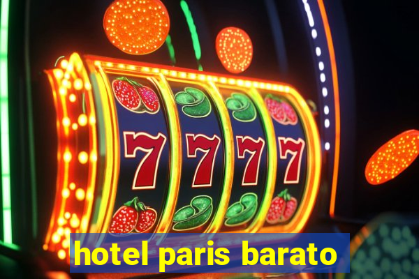 hotel paris barato