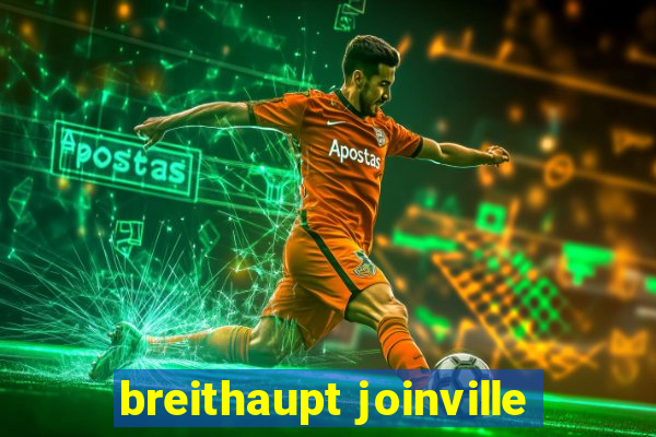 breithaupt joinville