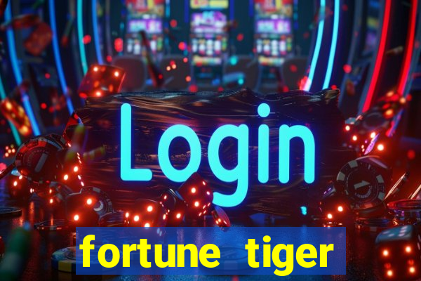 fortune tiger minutos pagantes