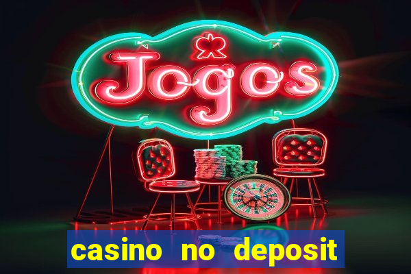 casino no deposit free spins