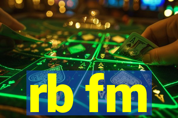 rb fm