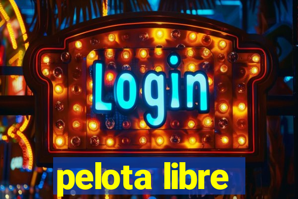 pelota libre