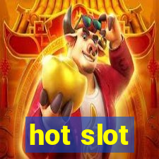 hot slot