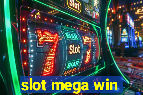 slot mega win