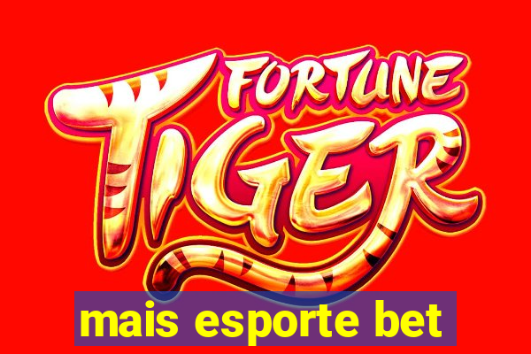 mais esporte bet