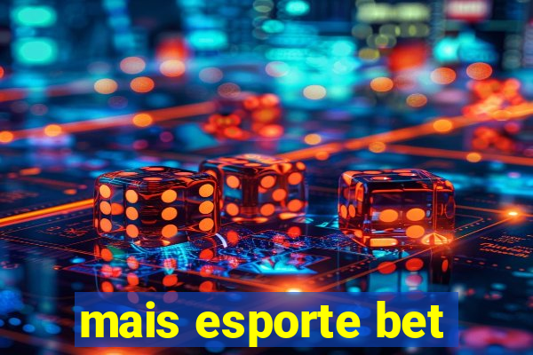 mais esporte bet