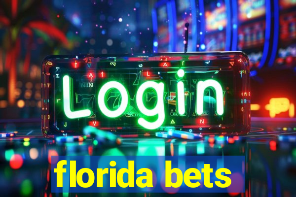 florida bets