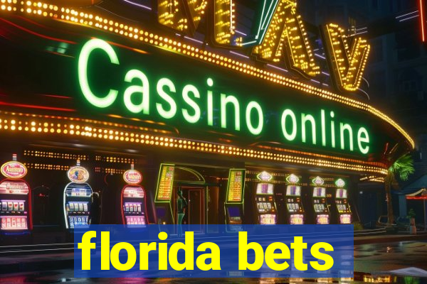 florida bets