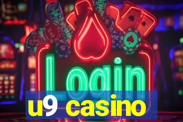 u9 casino