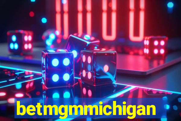 betmgmmichigan