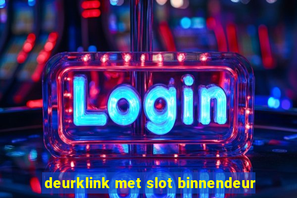 deurklink met slot binnendeur