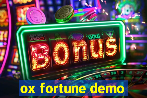 ox fortune demo