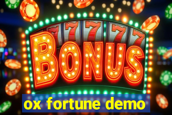 ox fortune demo