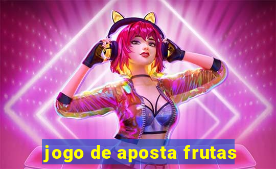 jogo de aposta frutas