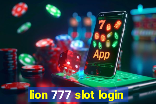 lion 777 slot login