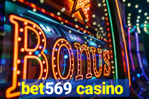 bet569 casino