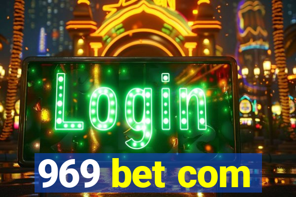 969 bet com