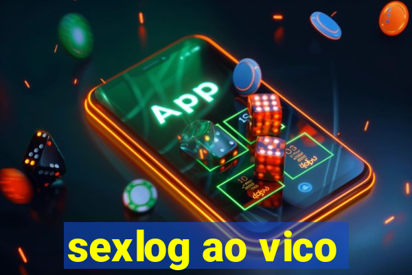 sexlog ao vico