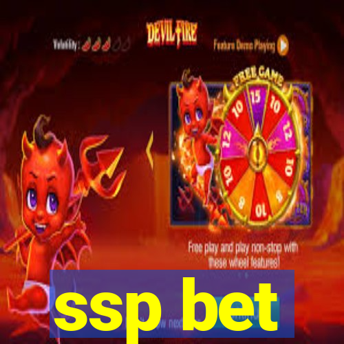 ssp bet