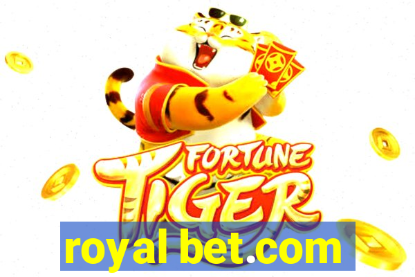 royal bet.com