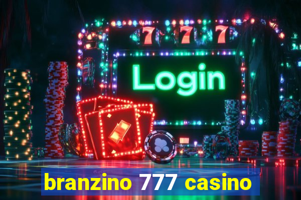 branzino 777 casino