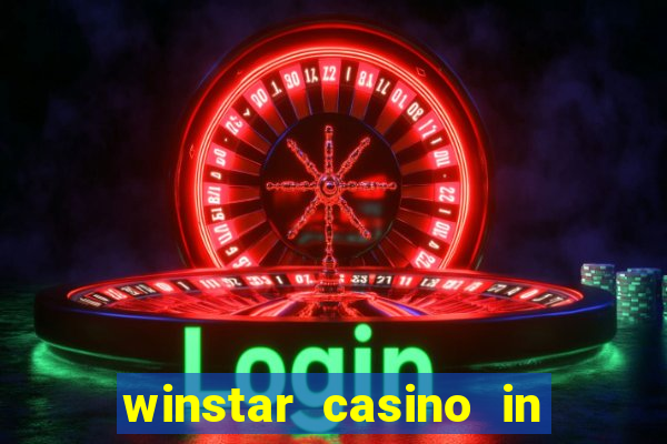 winstar casino in thackerville oklahoma