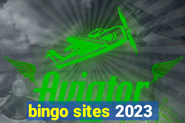 bingo sites 2023