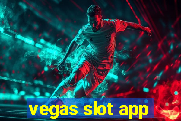 vegas slot app