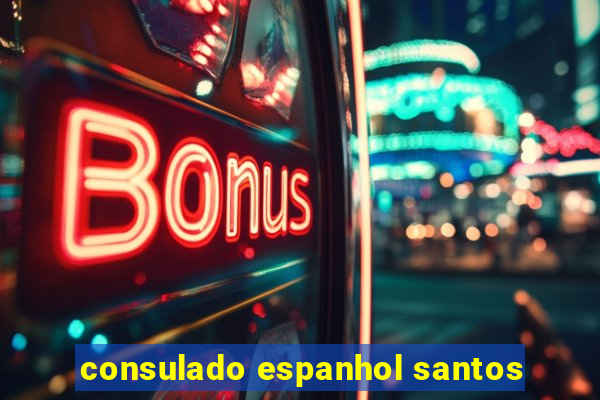 consulado espanhol santos