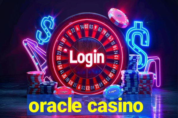 oracle casino