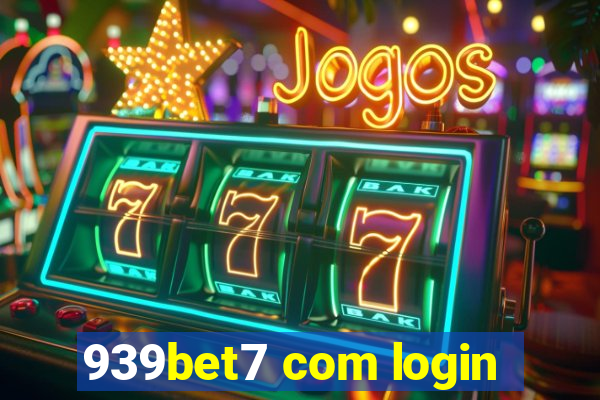 939bet7 com login