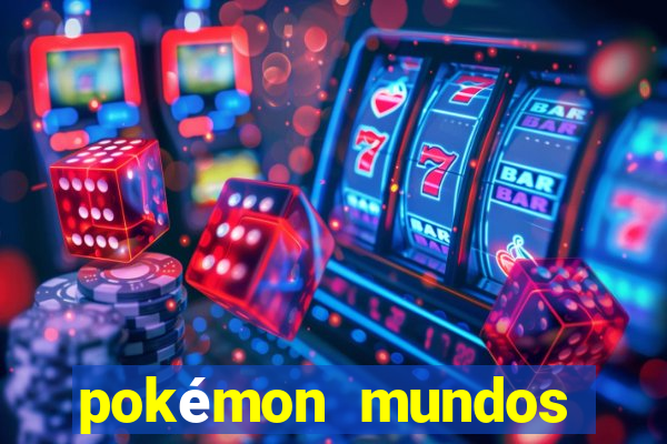 pokémon mundos elementais download