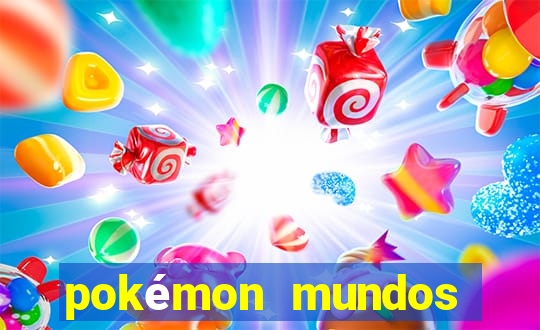 pokémon mundos elementais download