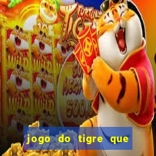 jogo do tigre que d谩 b么nus