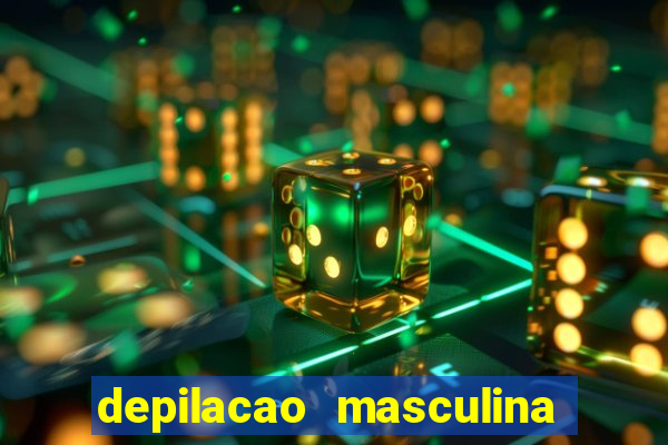 depilacao masculina porto alegre