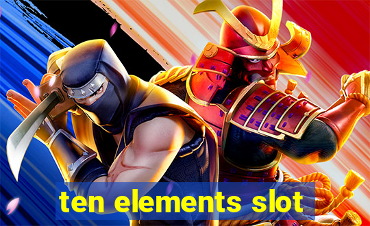 ten elements slot