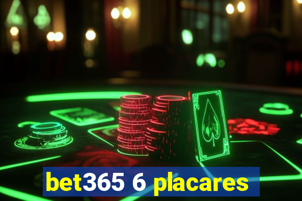 bet365 6 placares