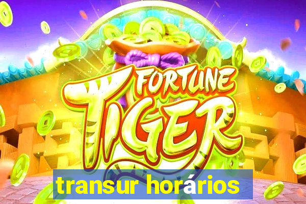 transur horários